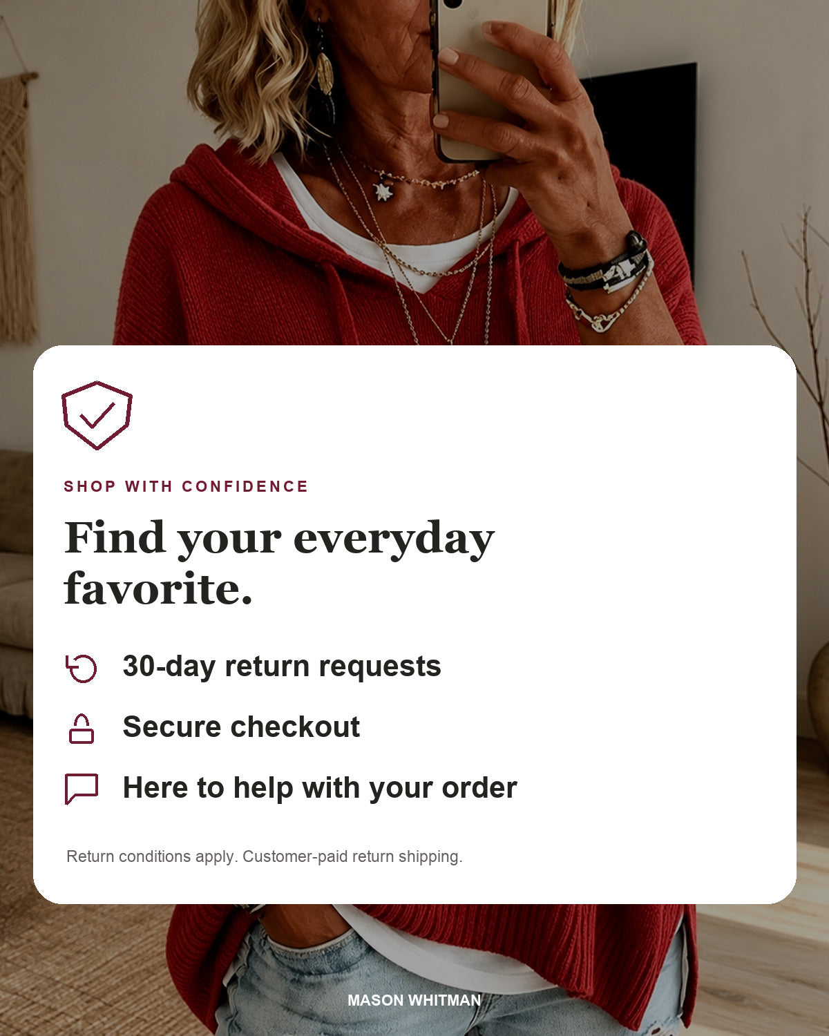 Mason Whitman shopping information: 30-day return requests, secure checkout and customer support. Conditions and customer-paid return shipping apply.