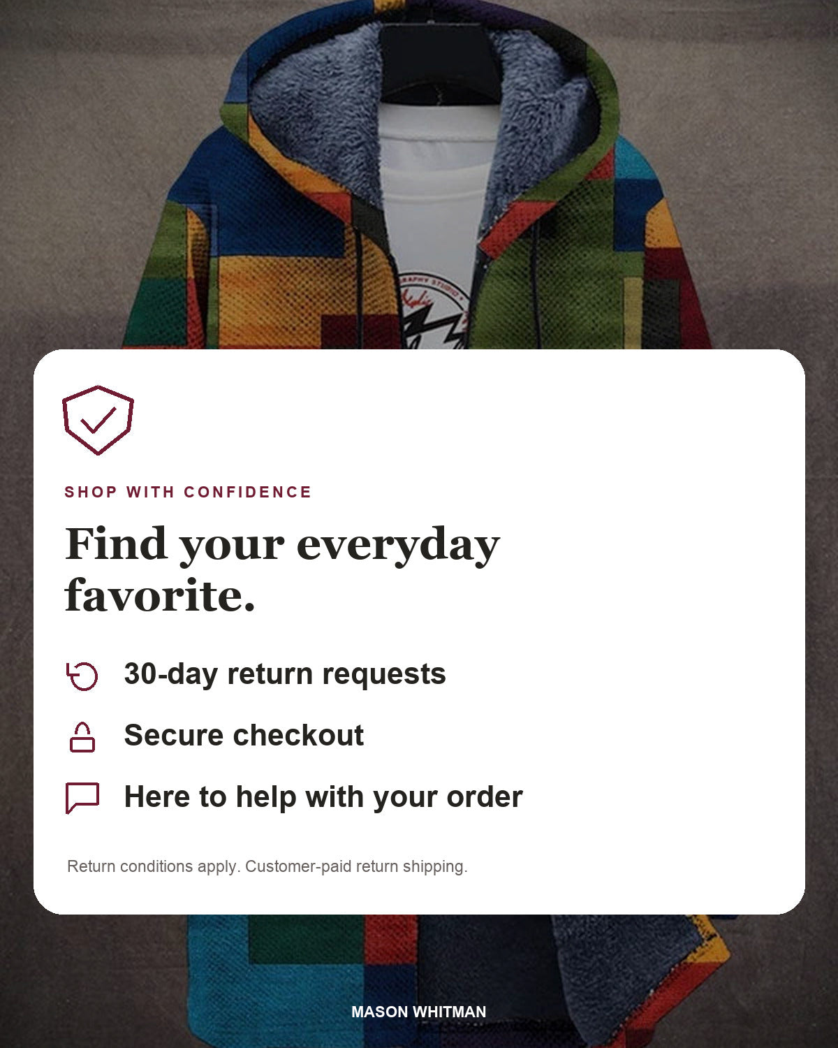 Mason Whitman shopping information: 30-day return requests, secure checkout and customer support. Conditions and customer-paid return shipping apply.