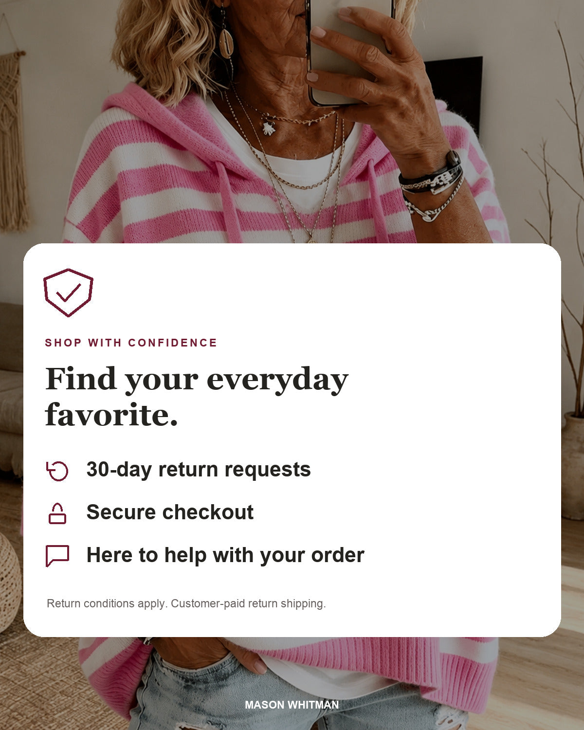 Mason Whitman shopping information: 30-day return requests, secure checkout and customer support. Conditions and customer-paid return shipping apply.