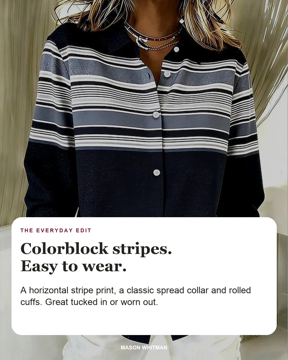 Evancline blouse editorial card: colorblock stripes, button front, rolled cuffs.