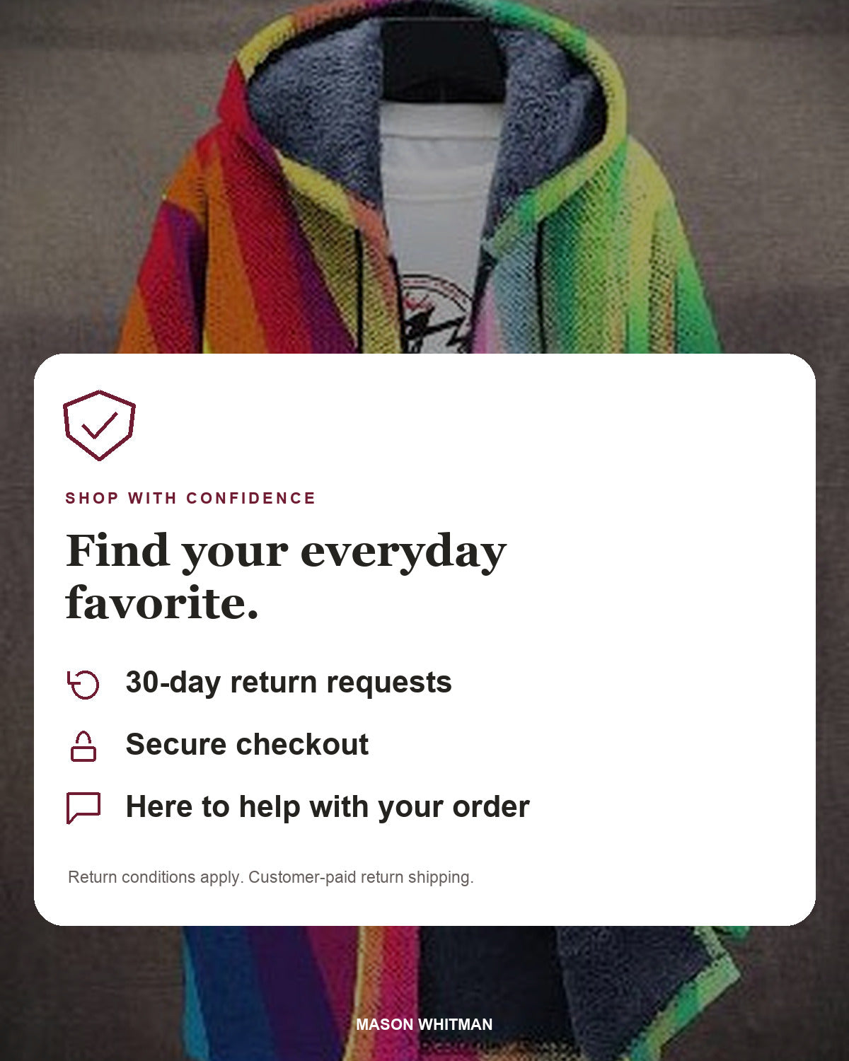 Mason Whitman shopping information: 30-day return requests, secure checkout and customer support. Conditions and customer-paid return shipping apply.