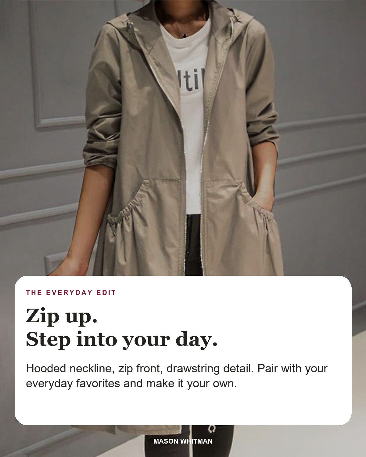 Kathleen editorial styling card: Hooded neckline, Zip front, Drawstring detail.