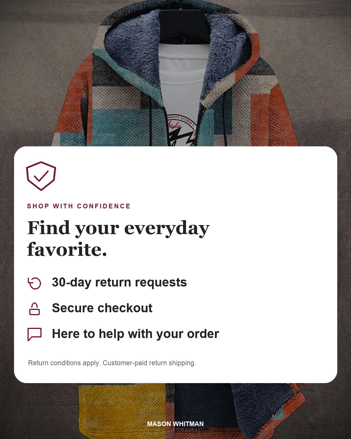 Mason Whitman shopping information: 30-day return requests, secure checkout and customer support. Conditions and customer-paid return shipping apply.