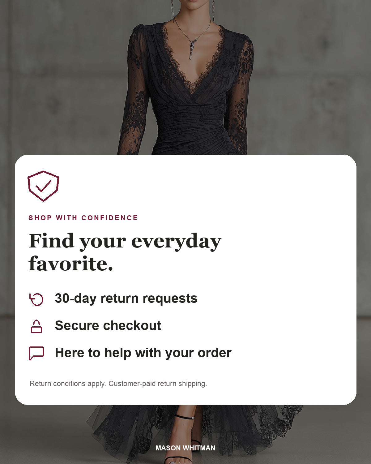 Mason Whitman: 30-day return requests, secure checkout and customer support. Return conditions and customer-paid shipping apply.