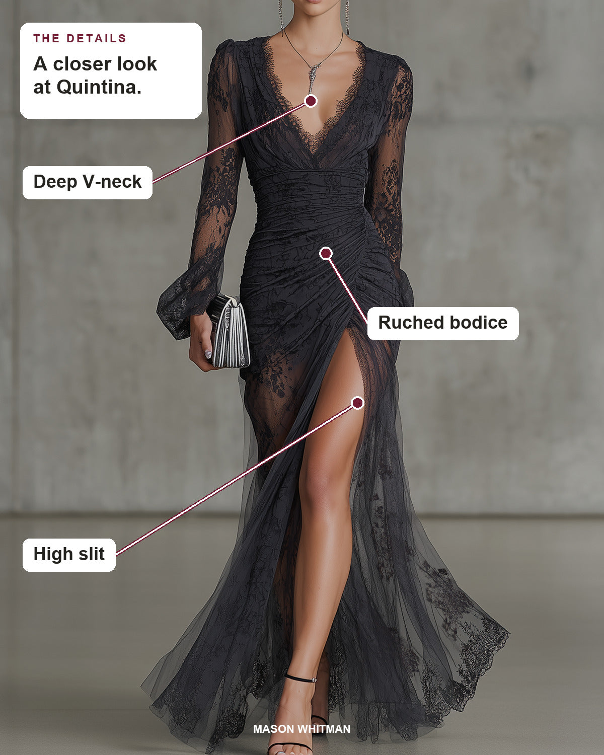 Quintina details: Deep V-neck, Ruched bodice, High slit.