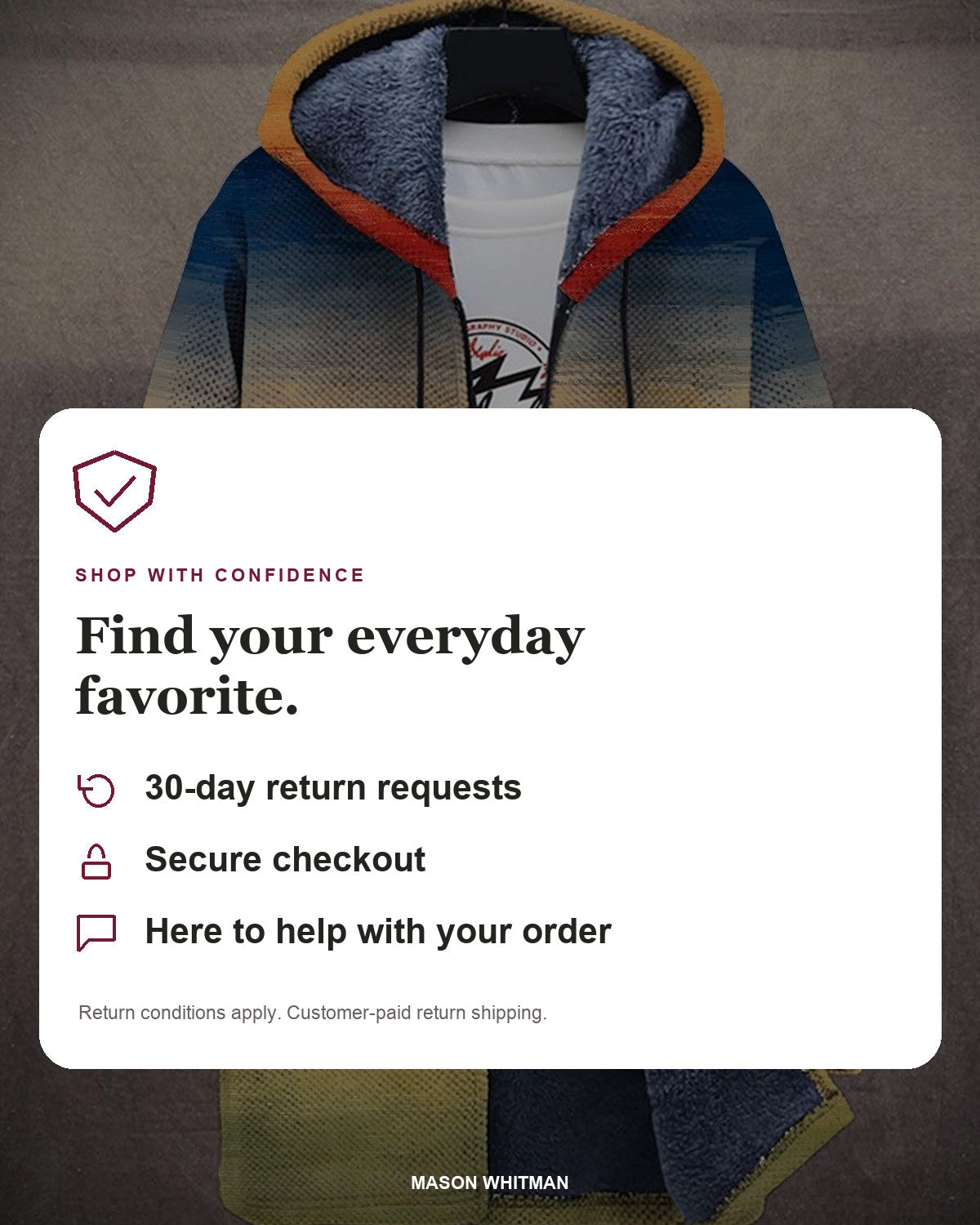Mason Whitman shopping information: 30-day return requests, secure checkout and customer support. Conditions and customer-paid return shipping apply.