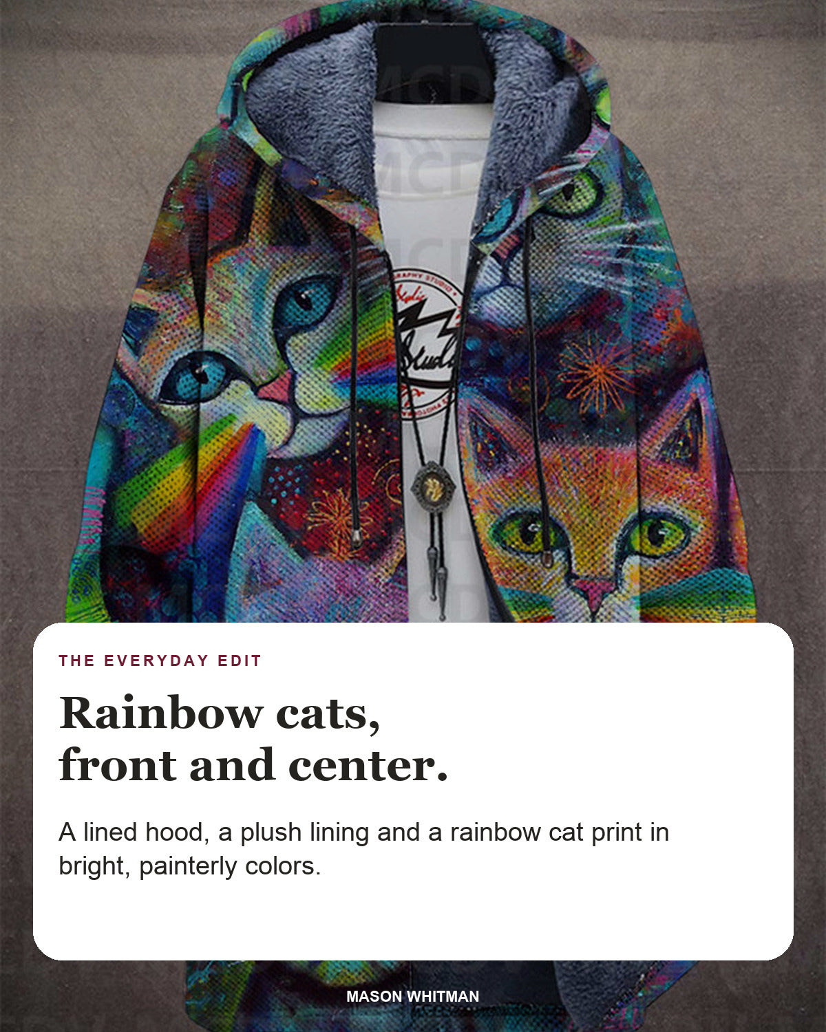 Rowland cardigan editorial card: A lined hood, a plush lining and a rainbow cat print in bright, painterly colors.